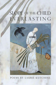 Paperback Slope of the Child Everlasting Book