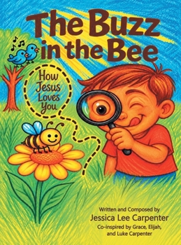 Hardcover The Buzz in the Bee Book