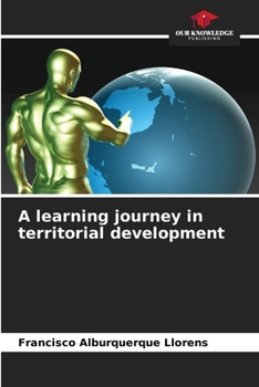 Paperback A learning journey in territorial development Book
