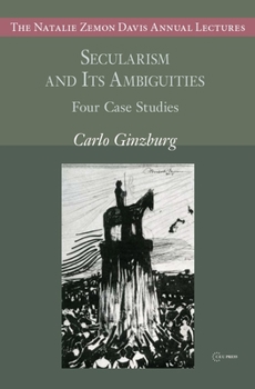 Paperback Secularism and Its Ambiguities: Four Case Studies Book