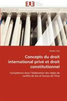 Paperback Concepts du droit international privé et droit constitutionnel [French] Book