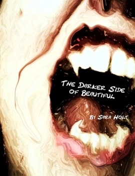 Paperback The Darker Side of Beautiful Book
