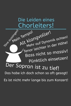 Die Leiden eines Chorleiters: Jahres-Kalender für das Jahr 2020 im DinA-5 Format für Musikerinnen und Musiker Musik Terminplaner (German Edition)