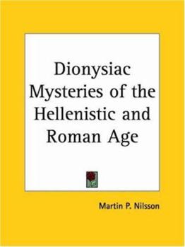 Paperback Dionysiac Mysteries of the Hellenistic and Roman Age Book