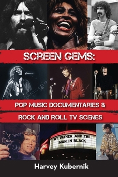 Screen Gems: Pop Music Documentaries & Rock and Roll TV Scenes