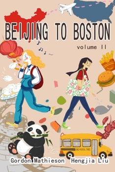 Paperback Beijing to Boston Volume 2 Book