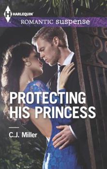 Mass Market Paperback Protecting His Princess Book