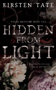 Hidden From Light (Angel Academy)