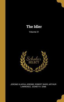 Hardcover The Idler; Volume 21 Book