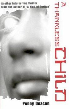 Paperback A Thankless Child Book