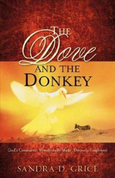 Paperback The Dove and The Donkey Book
