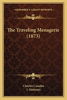 Paperback The Traveling Menagerie (1873) Book
