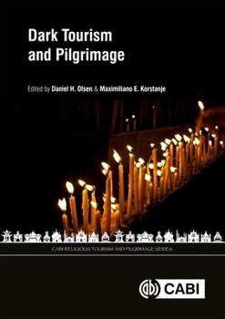 Hardcover Dark Tourism and Pilgrimage Book