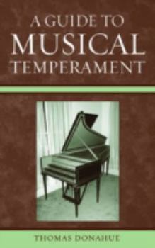 Paperback A Guide to Musical Temperament Book