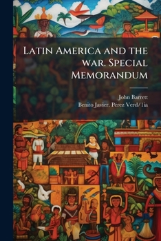 Paperback Latin America and the war. Special Memorandum Book