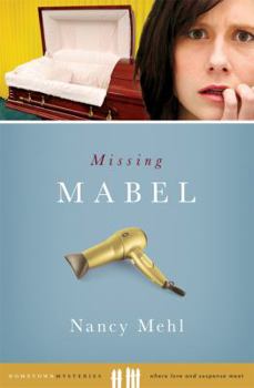 Paperback Missing Mabel: A Curl Up and Dye Mystery Book