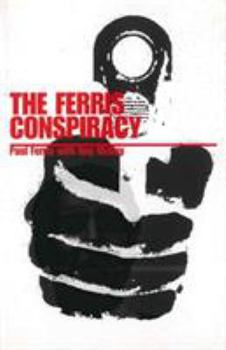 Paperback The Ferris Conspiracy Book