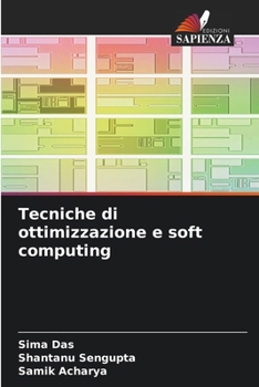 Paperback Tecniche di ottimizzazione e soft computing [Italian] Book