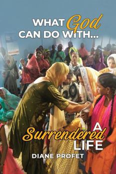 Paperback What God Can Do... With a Surrendered Life Book