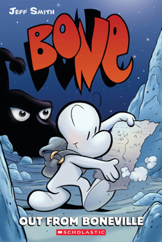 Out from Boneville - Book #1 of the Bone (Via Lettera)