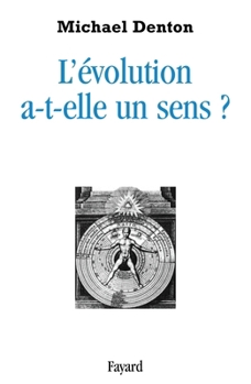 Paperback L'Evolution a-t-elle un sens ? [French] Book