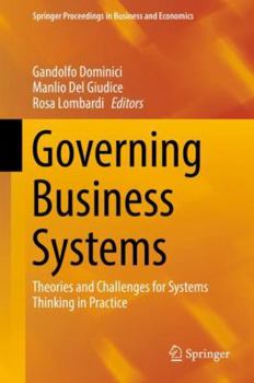 Hardcover Governing Business Systems: Theories and Challenges for Systems Thinking in Practice Book