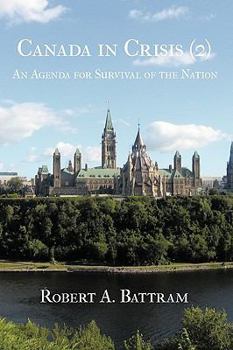Canada in Crisis (2): An Agenda for Survival of the Nation