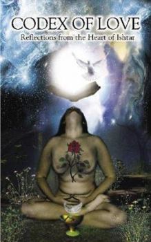 Paperback Codex of Love: Holy Book of World's Oldest Divinity Book