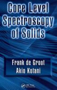 Hardcover Core Level Spectroscopy of Solids Book