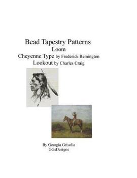 Bead Tapestry Patterns Peyote Cheyenne Type by Frederick Remington Lookout by Charles Craig