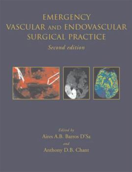 Hardcover Emergency Vascular and Endovascular Surgical Practice Second Edition Book