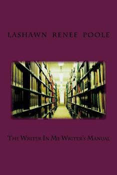 Paperback The Writer In Me Writer's Manual Book