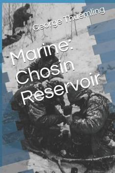 Paperback Marine: Chosin Reservoir Book