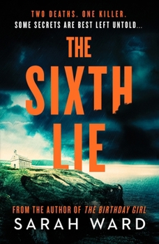 The Sixth Lie: A gripping Welsh crime thriller (A Mallory Dawson Crime Thriller)