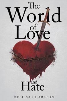 Paperback The World of Love and Hate Book