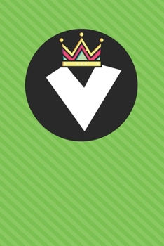 V : Personalized V letter notebook ! Unique customized Gift for whose names begin with V, beautiful journal for Men / Women -  with 120 Page , ... ( V notebook): The best gift for V letter