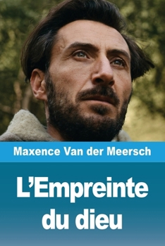 Paperback L'Empreinte du dieu (French Edition) [French] Book