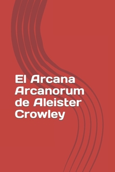 Paperback El Arcana Arcanorum de Aleister Crowley [Spanish] Book