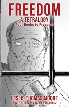 Paperback Freedom: A tetralogy Four Books to Freedom Book