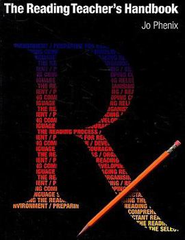 Paperback The Reading Teacher's Handbook Book