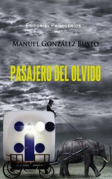 Paperback Pasajero del olvido [Spanish] Book