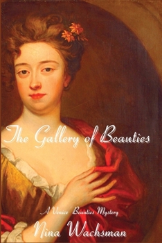 Paperback The Gallery of Beauties: A Venice Beauties Mystery Book