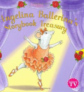 Hardcover Angelina Ballerina's Storybook Treasury Book