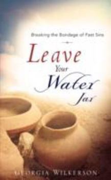 Paperback Leave Your Water Jar Book
