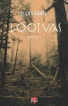 Paperback Lootvas: Parte I [Spanish] Book