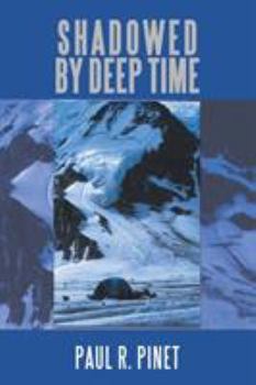 Paperback Shadowed by Deep Time Book