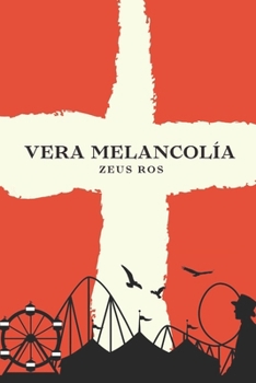 Paperback Vera Melancolía [Spanish] Book