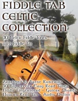 Paperback Fiddle Tab - Celtic Collection: 30 Celtic Fiddle Tunes with Easy Read Tab and Notes Book