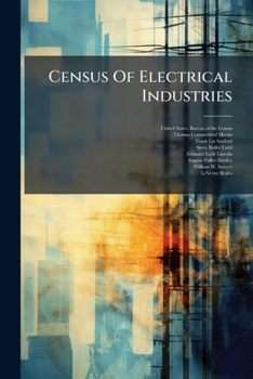 Paperback Census Of Electrical Industries: Central Electric Light And Power Stations ..., Part 2 Book