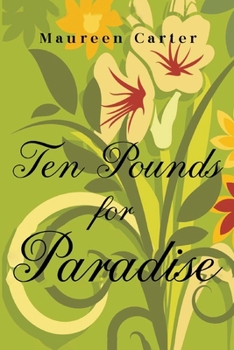 Paperback Ten Pounds for Paradise Book